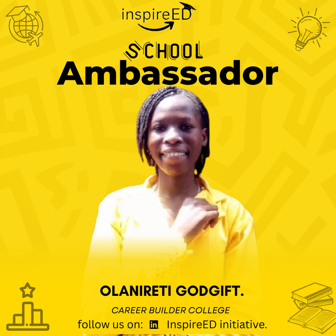 Ambassador Olanireti Godgift — Career Builder College
